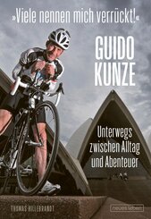 'Viele nennen mich verr&uuml;ckt!'
