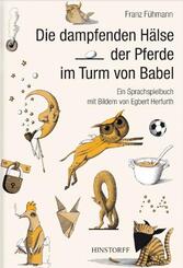 Die dampfenden H&auml;lse der Pferde im Turm von Babel