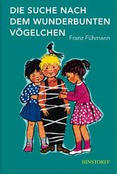 Die Suche nach dem wunderbunten V&ouml;gelchen
