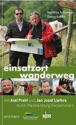 Einsatzort Wanderweg mit Axel Prahl und Jan Josef Liefers durch Mecklenburg-Vorpommern