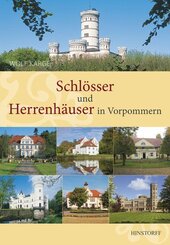 Schl&ouml;sser und Herrenh&auml;user in Vorpommern