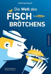 Die Welt des Fischbr&ouml;tchens