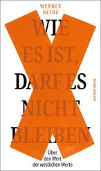 Wie es ist, darf es nicht bleiben