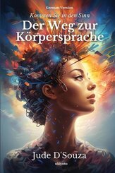 Der Weg zur K&ouml;rpersprache