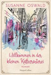 Willkommen in der kleinen Kaffeer&ouml;sterei