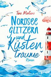 Nordseeglitzern und K&uuml;stentr&auml;ume