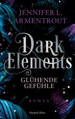 Dark Elements 4 - Gl&uuml;hende Gef&uuml;hle