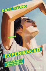 Experienced. Die Liebe bietet unbegrenzte M&ouml;glichkeiten