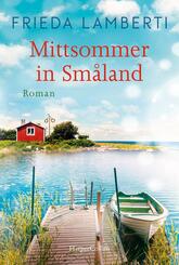 Mittsommer in Sm&aring;land