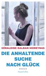 Die anhaltende Suche nach Gl&uuml;ck