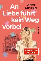 An Liebe f&uuml;hrt kein Weg vorbei