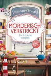 M&ouml;rderisch verstrickt. Ein Strickclub ermittelt