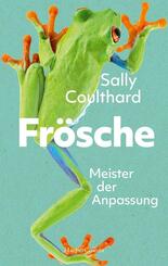 Fr&ouml;sche. Meister der Anpassung