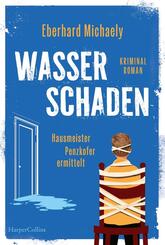 Wasserschaden: Hausmeister Penzkofer ermittelt