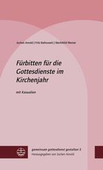 F&uuml;rbitten f&uuml;r die Gottesdienste im Kirchenjahr