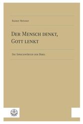 Der Mensch denkt, Gott lenkt