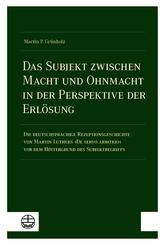 Das Subjekt zwischen Macht und Ohnmacht in der Perspektive der Erl&ouml;sung