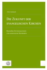 Die Zukunft der evangelischen Kirchen