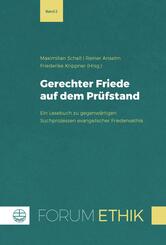 Gerechter Friede auf dem Pr&uuml;fstand