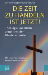 Die Zeit zu handeln ist jetzt!