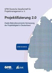 Projektifizierung 2.0