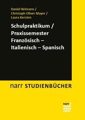 Schulpraktikum/Praxissemester Franz&ouml;sisch - Italienisch - Spanisch