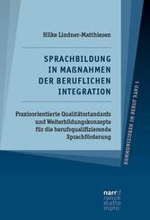 Sprachbildung in Ma&szlig;nahmen der beruflichen Integration
