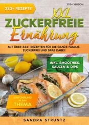 XXL Zuckerfreie Ern&auml;hrung