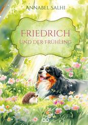 Friedrich und der Fr&uuml;hling