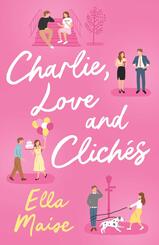 Charlie, Love and Clich&eacute;s