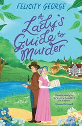 A Lady's Guide to Murder