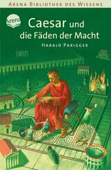 Caesar und die F&auml;den der Macht