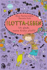 Mein Lotta-Leben - Ich glaub, meine Kr&ouml;te pfeift
