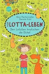 Mein Lotta-Leben - Den Letzten knutschen die Elche