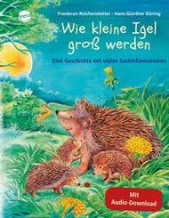 Wie kleine Igel gro&szlig; werden