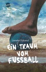 Ein Traum vom Fu&szlig;ball