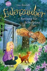 Eulenzauber - Rettung f&uuml;r Silberpfote