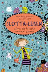 Mein Lotta-Leben - Wenn die Fr&ouml;sche zweimal quaken