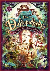 Die Duftapotheke - Das R&auml;tsel der schwarzen Blume