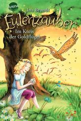 Eulenzauber - Im Kreis der Goldfl&uuml;gel