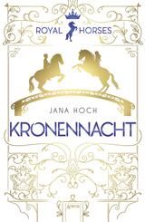Royal Horses. Kronennacht