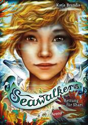 Seawalkers - Rettung f&uuml;r Shari