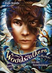 Woodwalkers - Die R&uuml;ckkehr (Staffel 2, Band 6). Zeit der Entscheidung