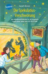 Die Spekulatius-Verschw&ouml;rung. Ein Weihnachtskrimi in 24 Kapiteln nach einer Idee von Jo Pestum