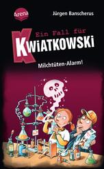 Ein Fall f&uuml;r Kwiatkowski (27). Milcht&uuml;ten-Alarm!
