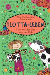 Mein Lotta-Leben (22). Muh mir das Lied von der Kuh