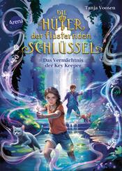 Die H&uuml;ter der fl&uuml;sternden Schl&uuml;ssel (3). Das Verm&auml;chtnis der Key Keeper