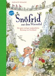 Sn&ouml;frid aus dem Wiesental - Die ganz und gar unglaubliche Rettung von Nordland