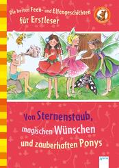 Von Sternenstaub, magischen W&uuml;nschen und zauberhaften Ponys: