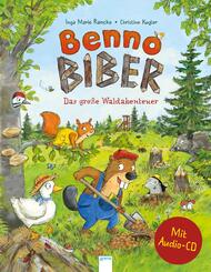 Benno Biber. Das gro&szlig;e Waldabenteuer, m. Audio-CD